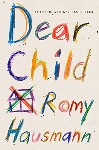 Book: Dear Child: A Novel