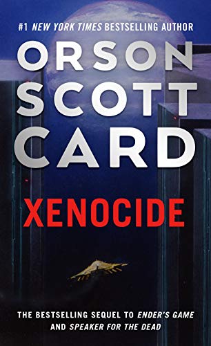 Book: Xenocide (The Ender Saga, Book 3)