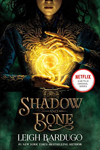 Book: Shadow and Bone (The Shadow and Bone Trilogy, 1)