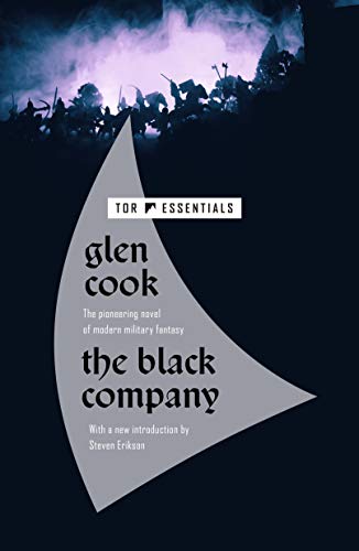 Book: The Black Company (Chronicles of The Black Company, 1)