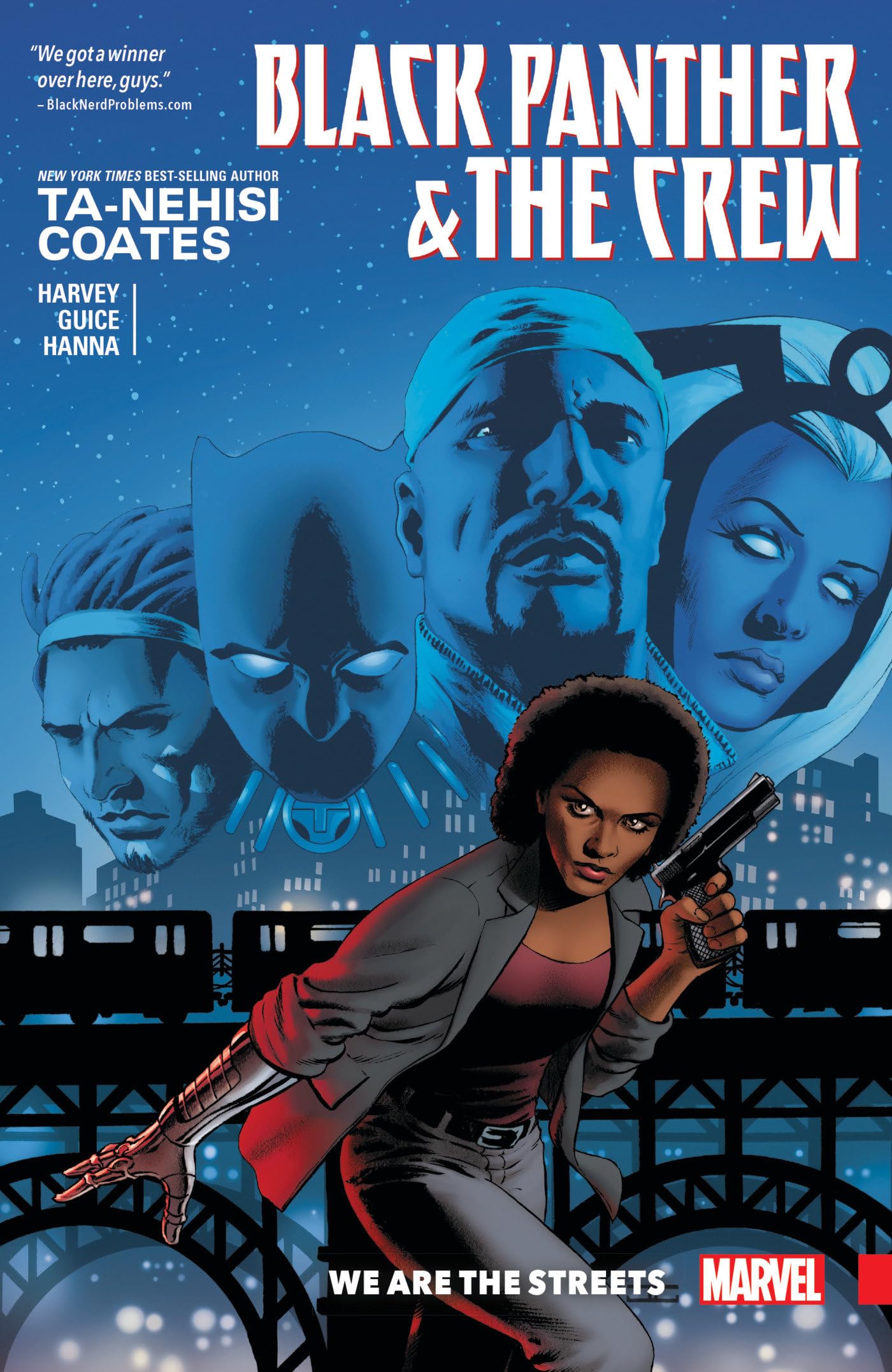 Book: BLACK PANTHER AND THE CREW: WE ARE THE STREETS (Black Panther & the Crew)