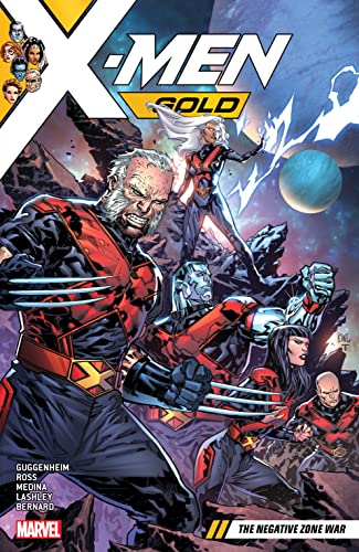 Book: X-MEN GOLD VOL. 4: THE NEGATIVE ZONE WAR