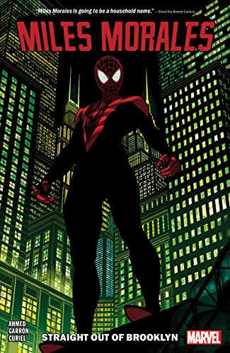 Book: MILES MORALES VOL. 1: STRAIGHT OUT OF BROOKLYN (MILES MORALES: SPIDER-MAN)