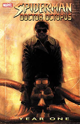 Book: SPIDER-MAN/DOCTOR OCTOPUS: YEAR ONE [NEW PRINTING]