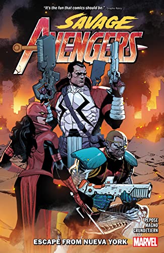 Book: SAVAGE AVENGERS VOL. 2: ESCAPE FROM NUEVA YORK