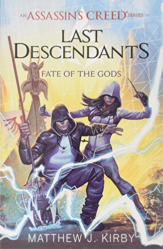 Book: Fate of the Gods (Last Descendants: An Assassin's Creed Novel Series #3) (Last Descendants: An Assassin's Creed Se)