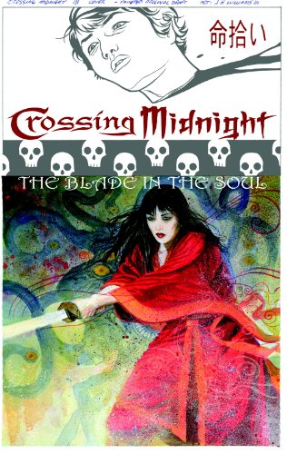 Book: Crossing Midnight Vol. 3: The Sword in the Soul