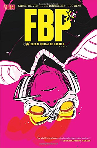 Book: FBP: Federal Bureau of Physics Vol. 1: The Paradigm Shift