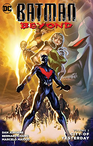 Book: Batman Beyond 2: City of Yesterday