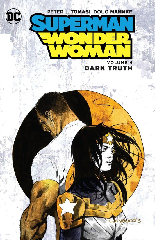 Book: Superman/Wonder Woman 4: Dark Truth