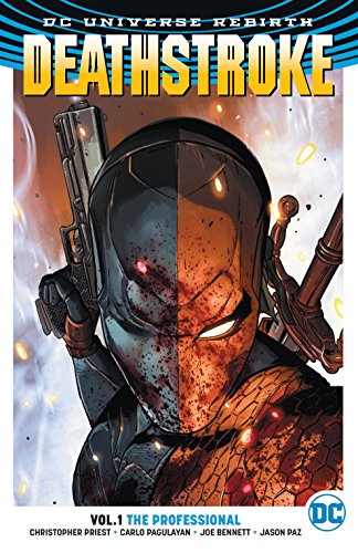 Book: Deathstroke Vol. 1: The Professional (Rebirth)