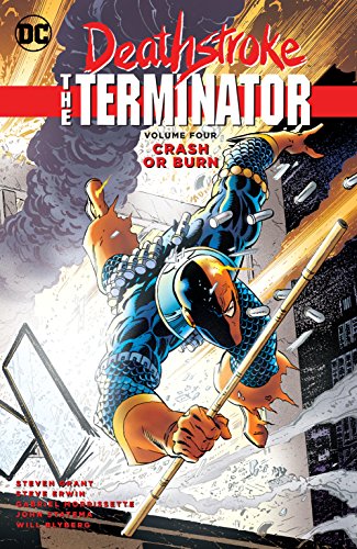 Book: Deathstroke, The Terminator Vol. 4: Crash Or Burn