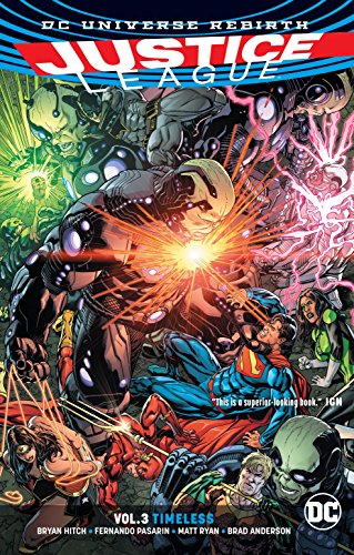 Book: Justice League Vol. 3: Timeless (Rebirth)