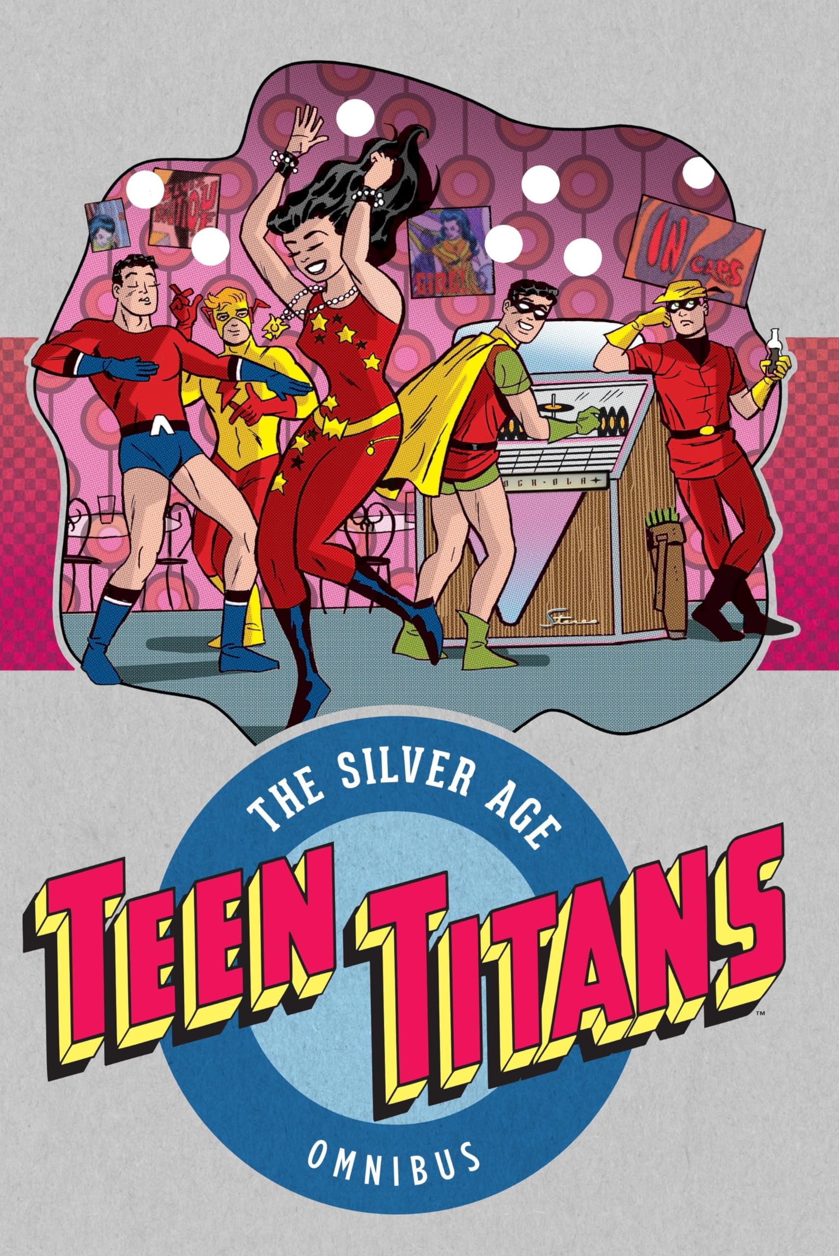 Book: Teen Titans: The Silver Age Vol. 1