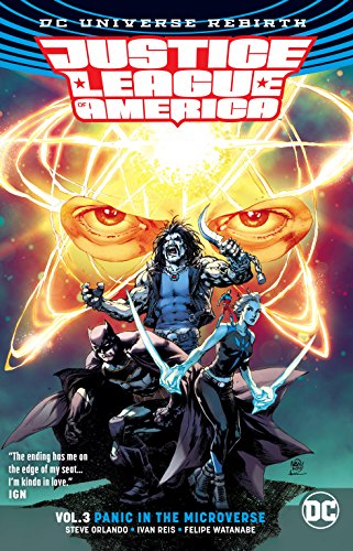 Book: Justice League of America Vol. 3: Panic in the Microverse (Rebirth)