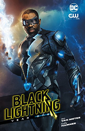 Book: Black Lightning: Year One