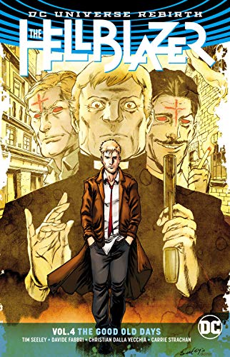 Book: The Hellblazer Vol. 4: The Good Old Days