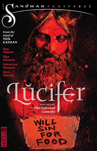 Book: Lucifer Vol. 1: The Infernal Comedy (The Sandman Universe)