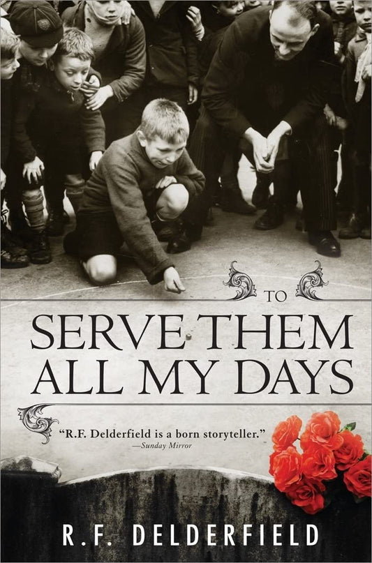 Book: To Serve Them All My Days