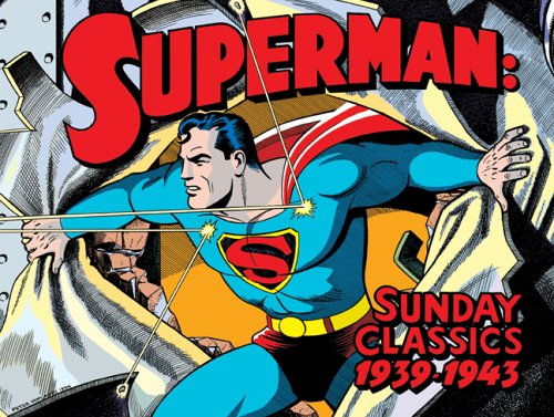 Book: Superman Sunday Classics: Strips 1-183, 1939-1943