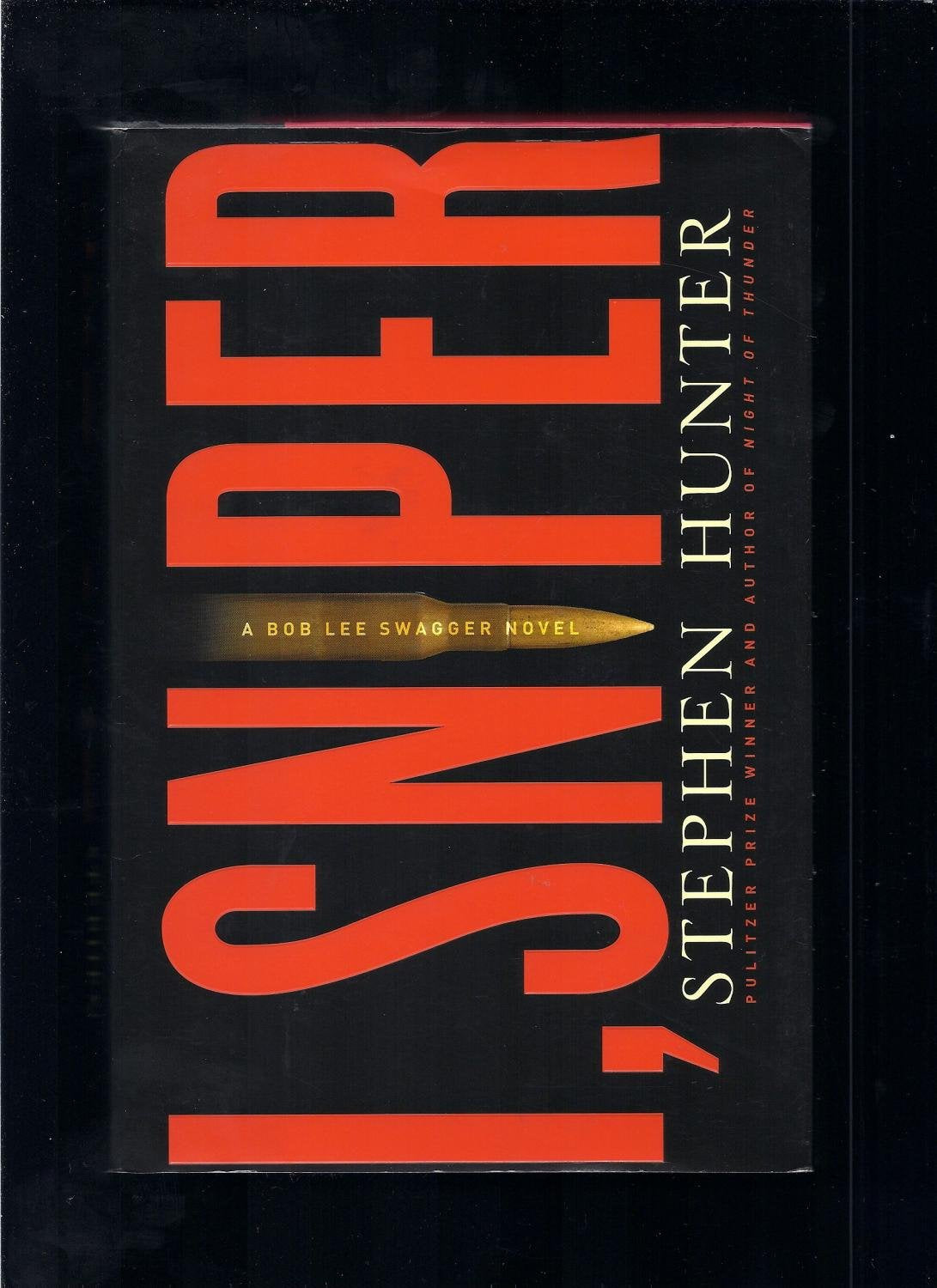 Book: I, Sniper: A Bob Lee Swagger Novel