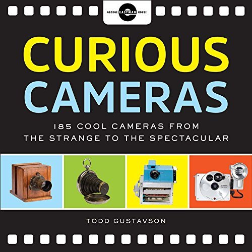 Book: Curious Cameras: 183 Cool Cameras from the Strange to the Spectacular
