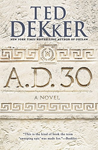 Book: A.D. 30: A Novel (A.D. (1))