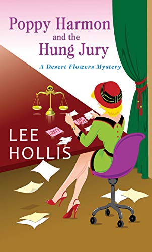 Book: Poppy Harmon and the Hung Jury (A Desert Flowers Mystery)