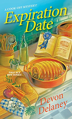 Book: Expiration Date (A Cook-Off Mystery, Book 1)