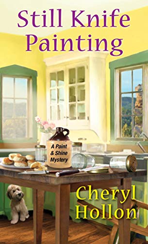 Book: Still Knife Painting (A Paint & Shine Mystery Book 1)