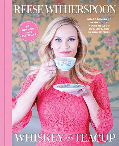 Book: Whiskey in a Teacup: What Growing Up in the South Taught Me About Life, Love, and Baking Biscuits