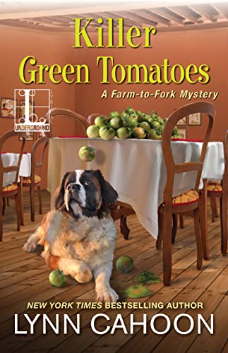 Book: Killer Green Tomatoes (A Farm-to-Fork Mystery, Book 2)