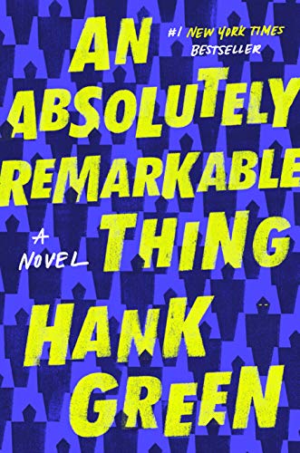 Book: An Absolutely Remarkable Thing: A Novel (The Carls)