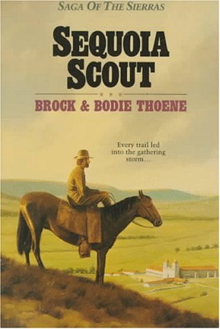 Book: Sequoia Scout (Saga of the Sierras)