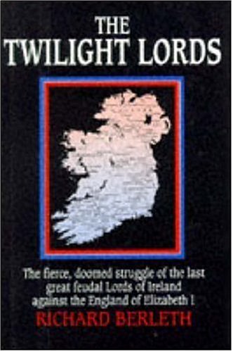 Book: The twilight Lords. An Irish chronicle.