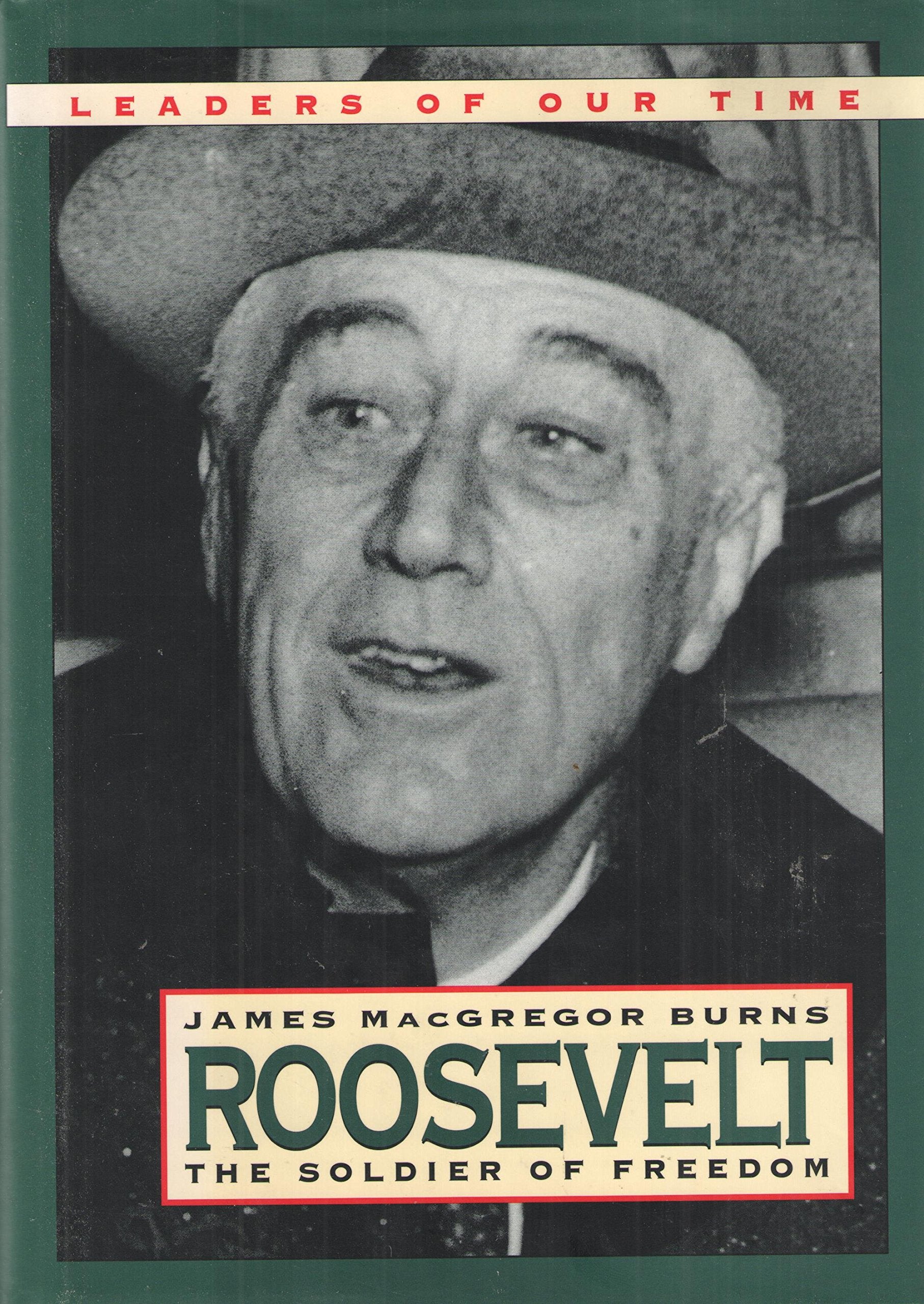 Book: Roosevelt: The Soldier of Freedom (1940-1945)