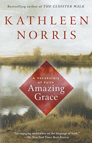 Book: Amazing Grace: A Vocabulary of Faith