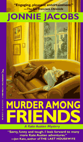 Book: Murder Among Friends (A Kate Austen Mystery, Book 2)