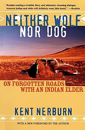 Book: Neither Wolf nor Dog: On Forgotten Roads with an Indian Elder