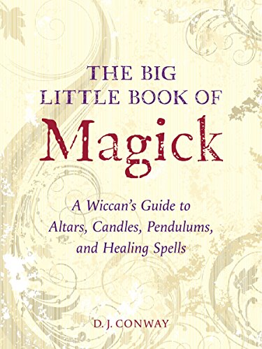 Book: The Big Little Book of Magick: A Wiccan's Guide to Altars, Candles, Pendulums, and Healing Spells