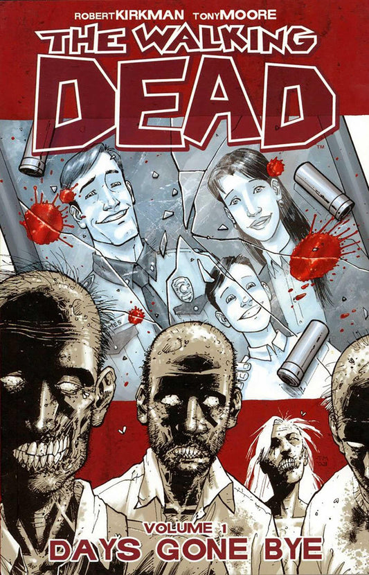 Book: The Walking Dead, Vol. 1: Days Gone Bye