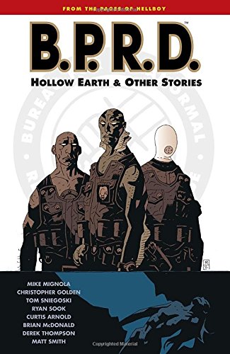 Book: B.P.R.D., Vol. 1: Hollow Earth & Other Stories (Hellboy)