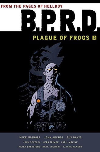 Book: B.P.R.D.: Plague of Frogs Hardcover Collection Volume 2