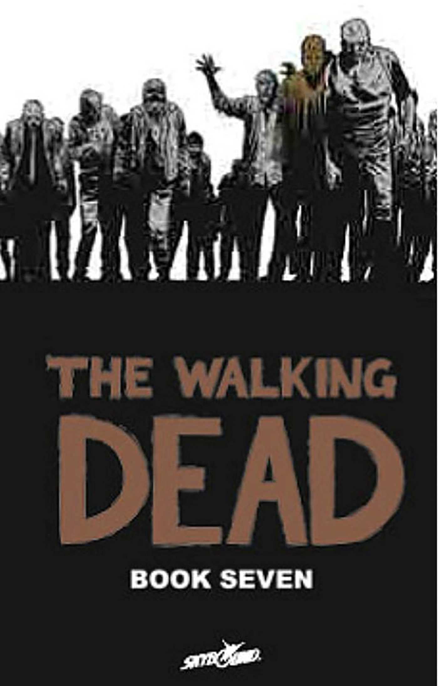 Book: The Walking Dead, Book 7