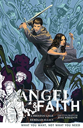 Book: Angel & Faith Volume 5: What You Want, Not What You Need