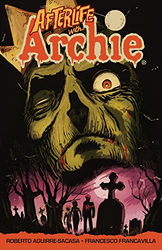 Book: Afterlife with Archie: Escape from Riverdale