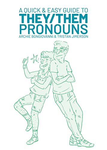 Book: A Quick & Easy Guide to They/Them Pronouns (Quick & Easy Guides)