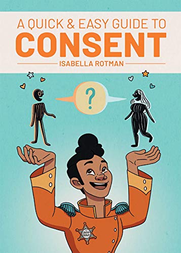 Book: A Quick & Easy Guide to Consent (Quick & Easy Guides)