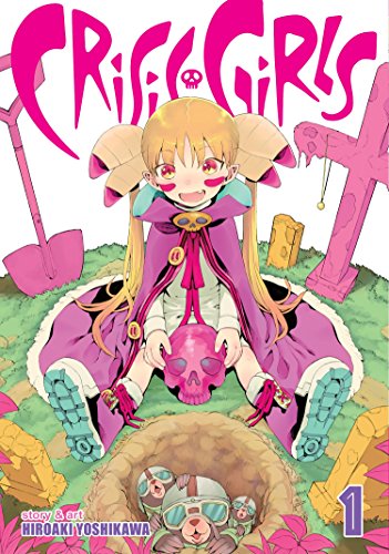 Book: Crisis Girls Vol. 1 (Crisis Girls, 1)