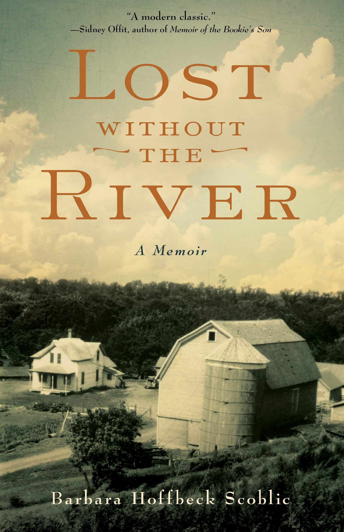 Book: Lost Without the River: A Memoir